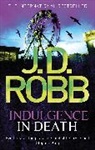 J. D. Robb, Jd Robb, Nora Roberts - Indulgence In Death