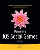 Kyle Richter - Beginning iOS Social Games