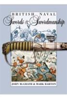 Mark Barton, John McGrath, McGrath John - BRITISH NAVAL SWORDS SWORDSMANSH