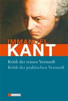 Immanuel Kant - Kritik der reinen Vernunft / Kritik der praktischen Vernunft