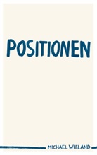 Michael Wieland - Positionen