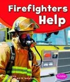 Dee Ready - Firefighters Help