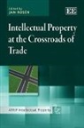 Jan Rosen, Jan (EDT) Rosen, Jan Rosen - Intellectual Property At the Crossroads of Trade