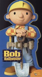 Bob der Baumeister