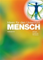 Ingo Froböse, MIC GmbH Agentur &amp; Verlag - MENSCH - RUNDUM FIT!, Lehrerheft