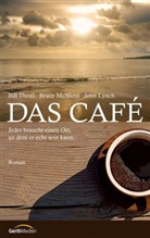 Lynch, John Lynch, McNico, Bruc McNicol, Bruce McNicol, Thral... - Das Café