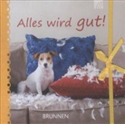 Fröse-Schreer, Irmtraut Fröse-Schreer, Irmtraut Fröse-Schreer - Alles wird gut!