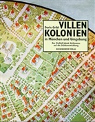 Dorle Gribl - Villenkolonien in München und Umgebung