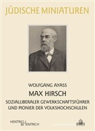 Wolfgang Ayass - Max Hirsch