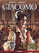 Jean Dufaux, Griffo - Giacomo C. - Bd.15: Giacomo C. - Die Maus in der Falle