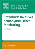 Hintzenster, Ulric Hintzenstern, Ulrich Hintzenstern, Ulrich von Hintzenstern, Sakk, Samir G. Sakka... - Praxisbuch Invasives hämodynamisches Monitoring
