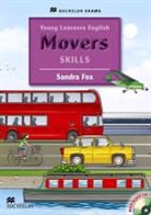 Brendan Dunne, Sandra Fox - Young Learners English Movers Skills Pupil Book