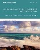 Bradley T. Erford, Lisa R. Jackson Cherry, Lisa R. Jackson-Cherry - Crisis Assessment, Intervention, and Prevention