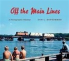 Don L Hofsommer, Don L. Hofsommer, Donovan L. Hofsommer, Hofsommer Don L, HOFSOMMER DONOVAN L - Off the Main Lines