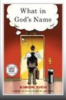 Simon Rich - What in God's Name