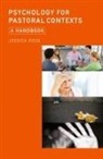 Craig Cameron, Jessica Osborne, Jessica Rose, Jessica Osborne Rose - Psychology for Pastoral Contexts