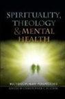 Christopher Cook, Christopher Cook, Christopher C. H. Cook - Spirituality, Theology and Mental Health