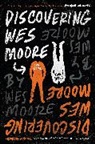 Wes Moore - Discovering Wes Moore