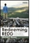 Michael I Brown, Michael I. Brown, Michael I. (Satya Development International Brown, Michael I. (Satya Development International LLC Brown - Redeeming Redd