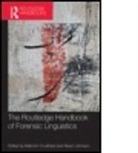 Malcolm Coulthard, Malcolm (Aston University Coulthard, Malcolm (EDT)/ Johnson Coulthard, Malcolm Johnson Coulthard, Alison Johnson, Malcolm Coulthard... - The Routledge Handbook of Forensic Linguistics