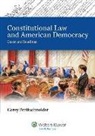 Brettschneider, Corey Brettschneider, Corey L. Brettschneider - Constitutional Law and American Democracy with Access Code: Cases and Readings