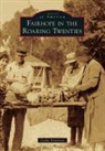 Cathy Donelson - Fairhope in the Roaring Twenties
