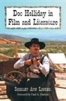 Shirley Ayn Linder, LINDER SHIRLEY AYN - Doc Holliday in Film and Literature