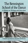 Elizabeth (EDT) McPherson, MCPHERSON ELIZABETH EDT, Elizabeth Mcpherson - The Bennington School of the Dance