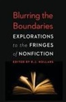 B J Hollars, B. J. Hollars, B.j. Hollars, Hollars B J, B J Hollars, B. J. Hollars... - Blurring the Boundaries