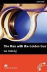 Ian Fleming, Ian Flemming, H Holwill - The Man with the Golden Gun