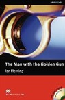 Ian Fleming, H Holwill - The Man wih the Golden Gun with Audio CD