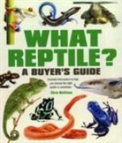 Chris Mattison, Christopher Mattison, Philip De Ste. Croix - What Reptile? a Buyer''s Guide