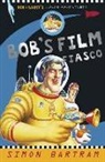 Simon Bartram, Bartram Simon - Bob''s Film Fiasco