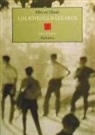 Mircea Eliade - Los jóvenes bárbaros
