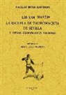 Natalio Rivas Santiago - LA ESCUELA DE TAUROMAQUIA DE SEVILLA Y OTRAS CURIOSIDADES TAURINAS