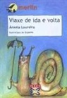 Ánxela Loureiro Fernández, Enjamio - Viaxe de ida e volta