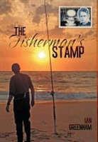 Ian Greenham - The Fisherman's Stamp