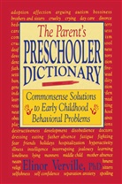 Elinor Verville - The Parent's Preschooler Dictionary