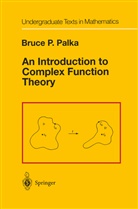 Bruce P Palka, Bruce P. Palka - An Introduction to Complex Function Theory