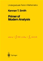 K T Smith, K. T. Smith, K.T. Smith - Primer of Modern Analysis