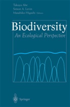 Simon A. Levin, Simo A Levin, Simon A Levin, Takuya Abe, Masahiko Higashi, Simon A. Levin - Biodiversity