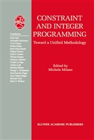 Michel Milano, Michela Milano - Constraint and Integer Programming