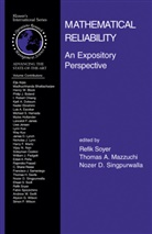 A Mazzuchi, T A Mazzuchi, N D Singpurwalla, T. A. Mazzuchi, T.A. Mazzuchi, N. D. Singpurwalla... - Mathematical Reliability: An Expository Perspective