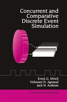 Vishwani Agrawal, Vishwani D Agrawal, Vishwani D. Agrawal, Jack Arabian, Jack H. Arabian, Vishwani D. Agrawal... - Concurrent and Comparative Discrete Event Simulation