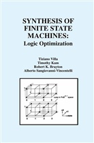 Robert K et a Brayton, Robert K. Brayton, Robert K. Brayton, Timoth Kam, Timothy Kam, Alberto Sangiovanni-Vincentelli... - Synthesis of Finite State Machines