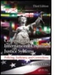 Obi N. I. Ebbe, Obi N. I. (The University of Tennessee At Ch Ebbe, Dale June, Obi N. I. Ebbe, Obi N. I. (The University of Tennessee at Chattanooga Ebbe, Ebbe Obi N. I. - Comparative and International Criminal Justice Systems