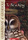 Kathryn Lasky, Pamela Garelick - To Be a King (Audiolibro)