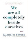 Karen Joy Fowler, Orlagh Cassidy, Be Announced To - We Are All Completely Beside Ourselves (Audio book)
