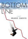 Marc Davis, Joe Barrett, Be Announced To - Bottom Line (Hörbuch)