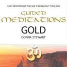 Donna Stewart, Donna Stewart - Guided Meditations Gold (Audio book)